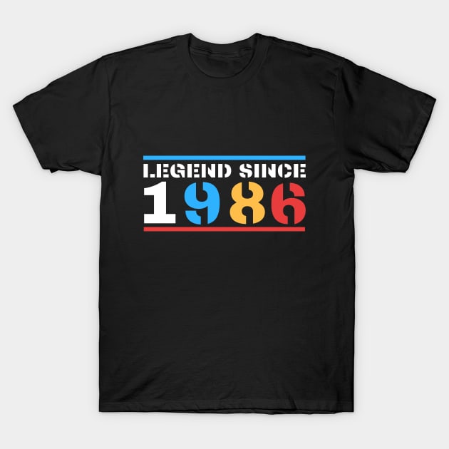 Legend since 1986 T-Shirt by BestOfArtStore